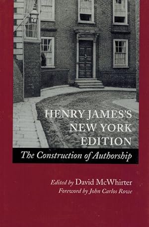 Bild des Verkufers fr Henry James's New York Edition. The Construction of Authorship. zum Verkauf von Inanna Rare Books Ltd.
