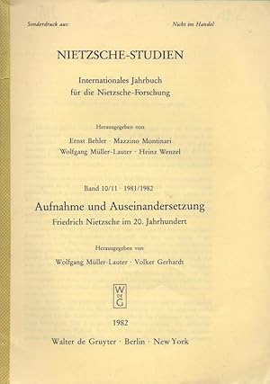 Immagine del venditore per Macht und Metaphysik. Nietzsches Machtbegriff im Wandel der Interpretation. Sonderdruck aus: Aufnahme und Auseinandersetzung. Friedrich Nietzsche im 20. Jahrhundert. Nietzsche Studien. Internationales Jahrbuch fr die Nietzsche-Forschung. Band 10/11 1981/1982. venduto da Inanna Rare Books Ltd.