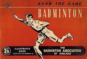 Imagen del vendedor de Know the Game - Badminton. a la venta por Inanna Rare Books Ltd.