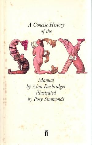 Imagen del vendedor de A Concise History of the Sex Manual 1886 - 1986. a la venta por Inanna Rare Books Ltd.