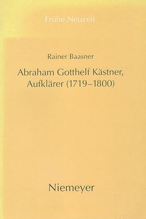 Seller image for Abraham Gotthelf Kstner, Aufklrer. (1719 - 1800). for sale by Inanna Rare Books Ltd.