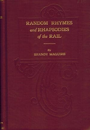 Image du vendeur pour Random Rhymes and Rhapsodies of the Rail. mis en vente par Inanna Rare Books Ltd.