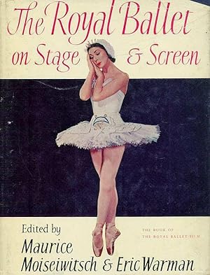 Bild des Verkufers fr The Royal Ballet on Stage and Screen. The Book of the Royal Ballet Film. zum Verkauf von Inanna Rare Books Ltd.