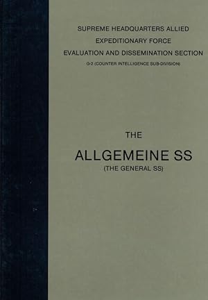 Bild des Verkufers fr The Allgemeine SS (The General SS): Basic Handbook. zum Verkauf von Inanna Rare Books Ltd.
