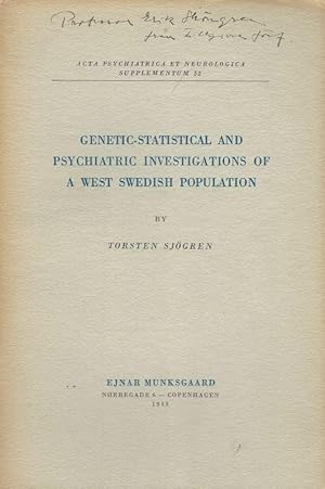 Imagen del vendedor de Genetic-Statistical and psychiatric investigations of a west swedish population / A methodological , psychiatric and statistical study of a large swedish rural population a la venta por Inanna Rare Books Ltd.