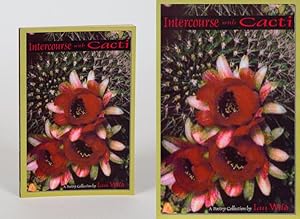 Seller image for Intercourse with Cacti. A Collection of Poetry. for sale by Inanna Rare Books Ltd.