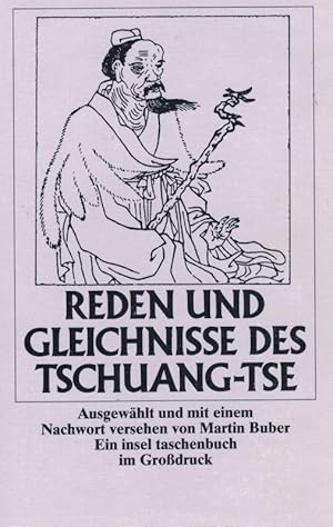 Seller image for Reden und Gleichnisse des Tschuang-Tse. Ausgewhlt und mit einem Nachwort versehen von Martin Buber. for sale by Inanna Rare Books Ltd.