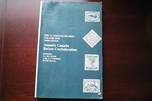 The Acadiensis Reader Volume One Atlantic Canada Before Confederation