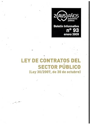 Imagen del vendedor de LEY DE CONTRATOS DEL SECTOR PBLICO. Ley 30/2007, de 30 de Octubre. a la venta por angeles sancha libros