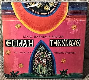 Elijah the Slave