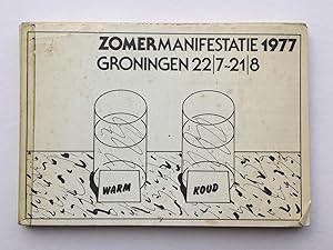 Image du vendeur pour Warm Koud Zomer Manifestatie 1977 mis en vente par William Allen Word & Image