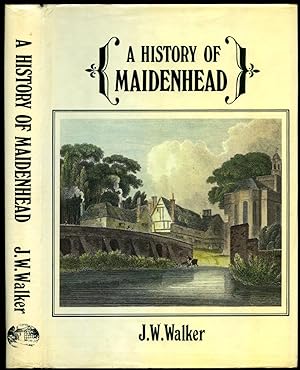 Image du vendeur pour A History of Maidenhead mis en vente par Little Stour Books PBFA Member
