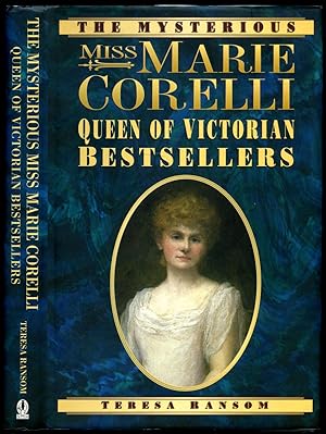 Imagen del vendedor de The Mysterious Miss Marie Corelli Queen of Victorian Bestsellers a la venta por Little Stour Books PBFA Member