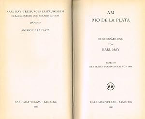 Am Rio de la Plata. Freiburger Erstausgaben, Hld. Herausgegeben von Roland Schmid, Band 12.