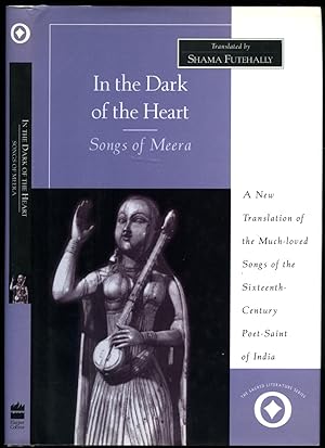 Seller image for In The Dark of The Heart | Songs of Meera for sale by Little Stour Books PBFA Member