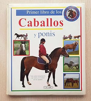 PRIMER LIBRO DE LOS CABALLOS Y PONIS
