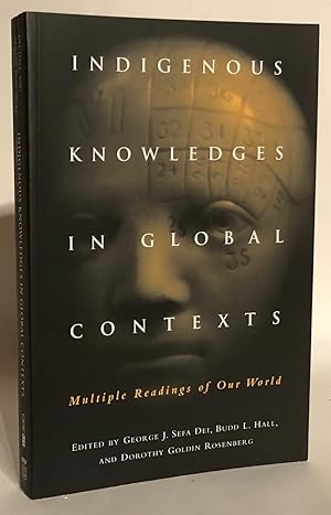 Bild des Verkufers fr Indigenous Knowledges in Global Contexts. Multiple Readings of Our Worlds. zum Verkauf von Thomas Dorn, ABAA