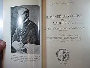 Bild des Verkufers fr : EL PRIMER ARZOBISPO DE CALIFORNIA. LA VIDA DE JOSE SADOC ALEMANY , O. P. 1814-1888. zum Verkauf von Costa LLibreter