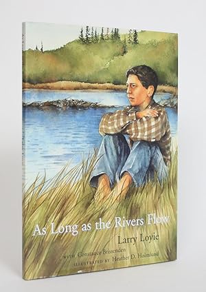 Seller image for As Long as the Rivers Flow for sale by Minotavros Books,    ABAC    ILAB