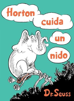 Seller image for Horton cuida un nido/ Horton Hatches the Egg -Language: spanish for sale by GreatBookPrices