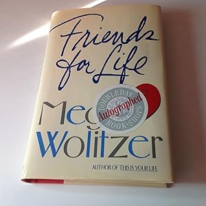 Seller image for Friends For Life - Signed for sale by TLM Books