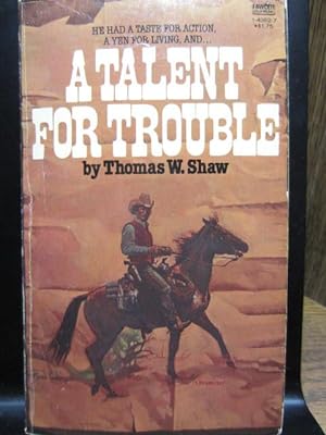 Seller image for A TALENT FOR TROUBLE for sale by The Book Abyss
