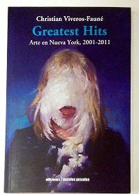 Seller image for Greatest Hits. for sale by ARREBATO LIBROS