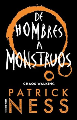 Seller image for De hombres a monstruos/ Monsters of Men -Language: spanish for sale by GreatBookPrices
