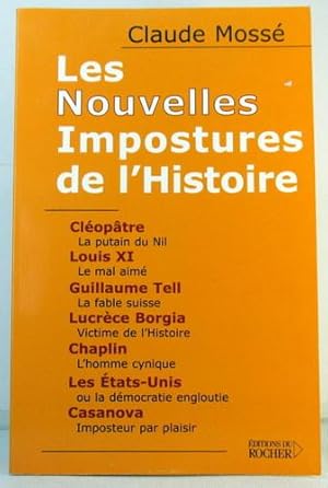 Seller image for LES NOUVELLES IMPOSTURES DE L'HISTOIRE for sale by Livres Norrois