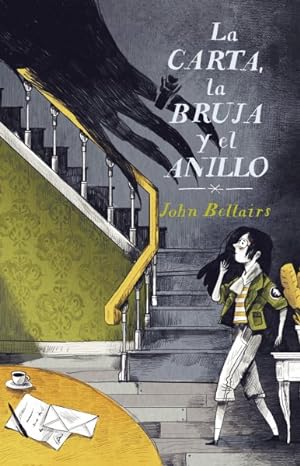 Seller image for La carta, la bruja y el anillo/ The Letter, the Witch, and the Ring -Language: spanish for sale by GreatBookPrices