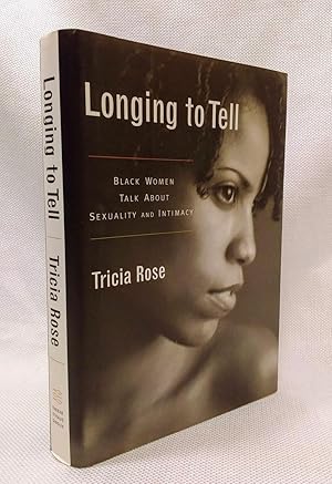 Seller image for Longing to Tell: Black Women's Stories of Sexuality and Intimacy for sale by Book House in Dinkytown, IOBA