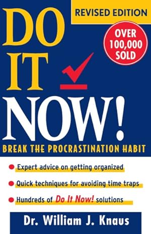 Seller image for Do It Now! : Break the Procrastination Habit for sale by GreatBookPrices