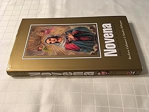 Seller image for Novena: The Power of Prayer [FIRST EDITION, FIRST PRINTINTG] for sale by Vero Beach Books