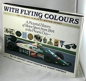Seller image for With Flying Colours: The Pirelli Album of Motor Sport for sale by Lost Paddle Books, IOBA