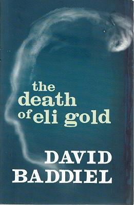 Image du vendeur pour The Death Of Eli Gold mis en vente par Marlowes Books and Music