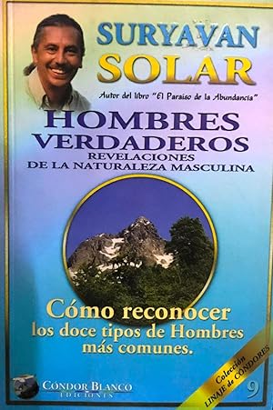 Bild des Verkufers fr Hombres verdaderos. Revelaciones de la naturaleza masculina. Como reconocer los doce tipos de hombres ms comunes zum Verkauf von Librera Monte Sarmiento