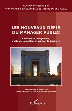 Bild des Verkufers fr Les nouveaux dfis du manager public zum Verkauf von Chapitre.com : livres et presse ancienne