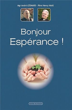 Seller image for bonjour esprance ! for sale by Chapitre.com : livres et presse ancienne
