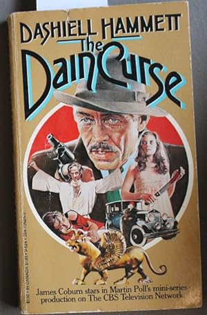 Seller image for THE DAIN CURSE. (Filmed as: ''PRIVATE EYE'': James Coburn Starring Martin Poll's CBS TV Mini-Series ) ( Vintage Book # V-624 ) for sale by Comic World