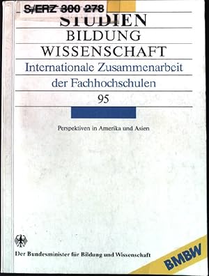 Bild des Verkufers fr Internationale Zusammenarbeit der Fachhochschulen : Perspektiven in Amerika und Asien. Schriftenreihe Studien zu Bildung und Wissenschaft ; 95 zum Verkauf von books4less (Versandantiquariat Petra Gros GmbH & Co. KG)