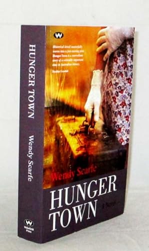 Seller image for Hunger Town A Novel for sale by Adelaide Booksellers