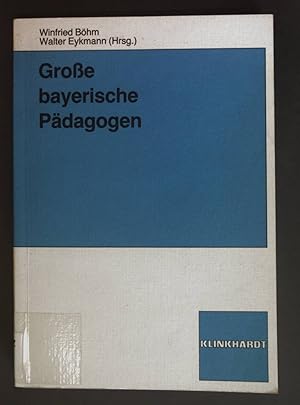 Seller image for Grosse bayerische Pdagogen. for sale by books4less (Versandantiquariat Petra Gros GmbH & Co. KG)