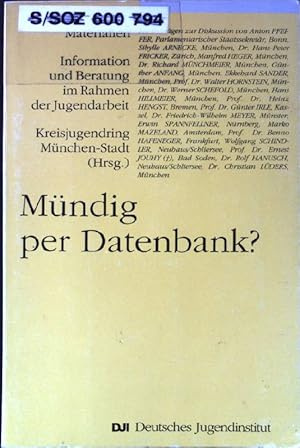 Seller image for Mndig per Datenbank? : Information und Beratung im Rahmen der Jugendarbeit. DJI-Materialien for sale by books4less (Versandantiquariat Petra Gros GmbH & Co. KG)