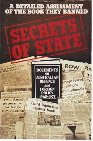 Immagine del venditore per Secrets of State: A Detailed Assessment of the Book They Banned venduto da Goulds Book Arcade, Sydney