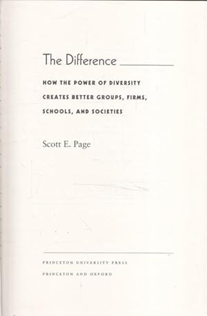 Image du vendeur pour The Difference: How the Power of Diversity Creates Better Groups, Firms, Schools, and Societies (The William G. Bowen Series) mis en vente par Goulds Book Arcade, Sydney