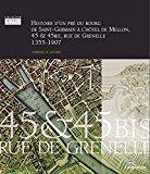 Bild des Verkufers fr Histoire D'un Pr Du Bourg De Saint-germain  L'htel De Mellon, 45 & 45 Bis, Rue De Grenelle : 1355 zum Verkauf von RECYCLIVRE