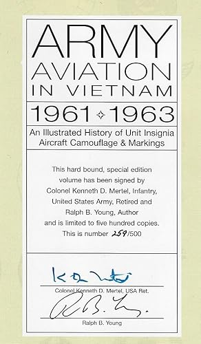 Army Aviation in Vietnam, Volume 1: 1961-1963 - An Illustrated History of Unit Insignia, Aircraft...