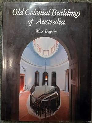 Bild des Verkufers fr Old Colonial Buildings of Australia zum Verkauf von City Basement Books