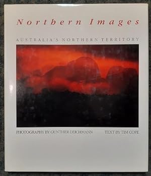 Immagine del venditore per Northern Images. Australia's Northern Territory. venduto da City Basement Books