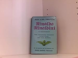 Bild des Verkufers fr Rinaldo Rinaldini der Ruberhauptmann. eine romantische Geschichte in drei Teilen oder neun Bchern zum Verkauf von Book Broker